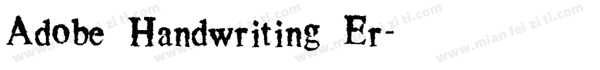 Adobe Handwriting Er字体转换